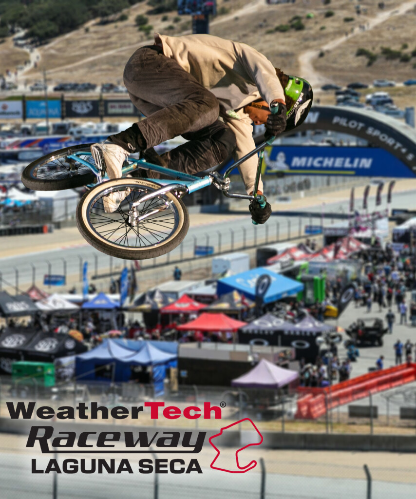 BMX STUNT SHOWS AT WEATHERTECH RACEWAY LAGUNA SECA